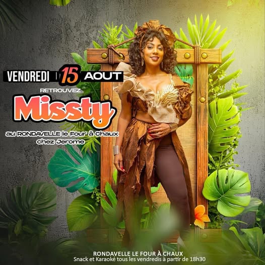  Missty - vendredi 15 août l’endroit y fo être Rondavelle le four à chaux chez Jerome . “Oté zafer!.. Ah ti look en douce, en Misouk ti veille!