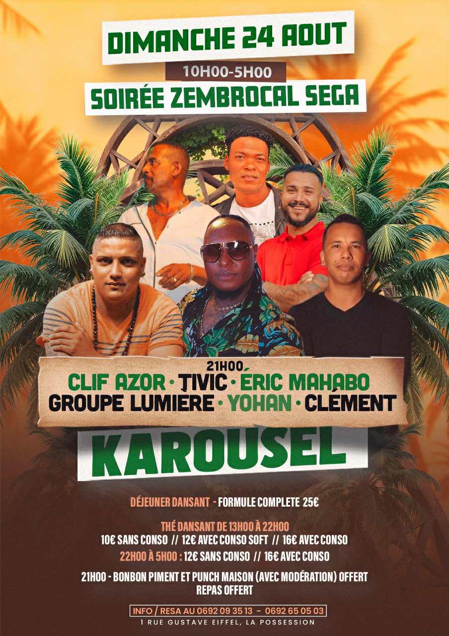 Tivic Chanteur ,Yoann Chanefui,Clif Azor Chanteur Clif, Eric Mahabo, Johny Amandine Corenthy- Ce dîmanche 24 Août 2025  à 21H au Karousel Soirée zembrocal séga 